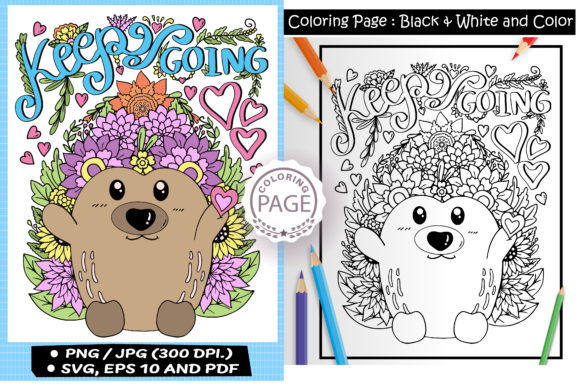 Keep Going. Inspiration Graphics and Coloring Pages Amp